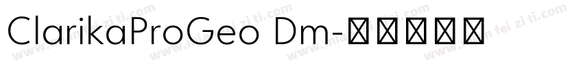 ClarikaProGeo Dm字体转换